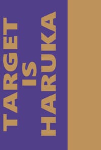 【トキ春+ST☆RISH】TARGET is HARUKA!