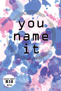 You name it